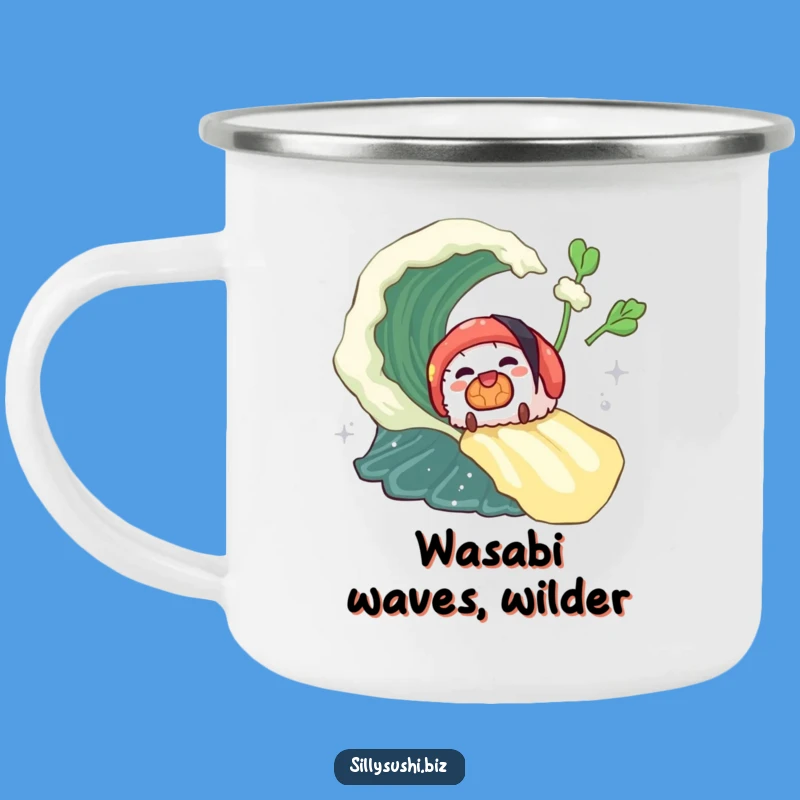 Funny Sushi Wasabi Wave Camping Mug, Durable Spicy Cup, Hilarious Outdoor Gift