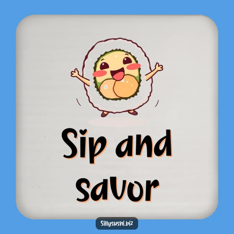 Funny Sushi Dance Coaster: Energetic Drink Protector, Hilarious Housewarming Gift