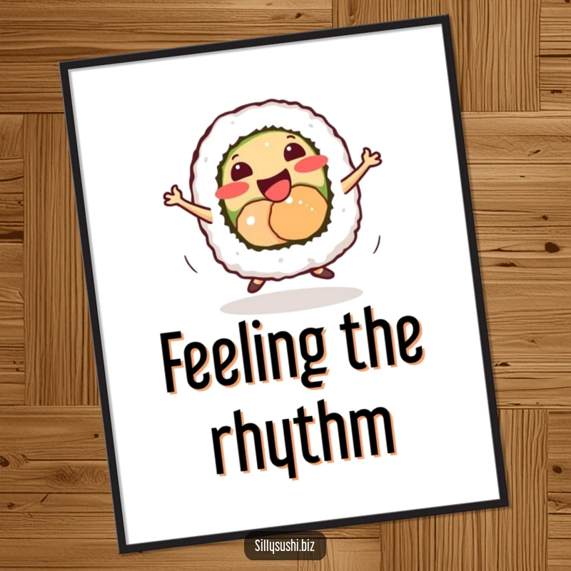 Funny smiling sushi roll character doing a tiny energetic dance, depicted in a vibrant art poster.