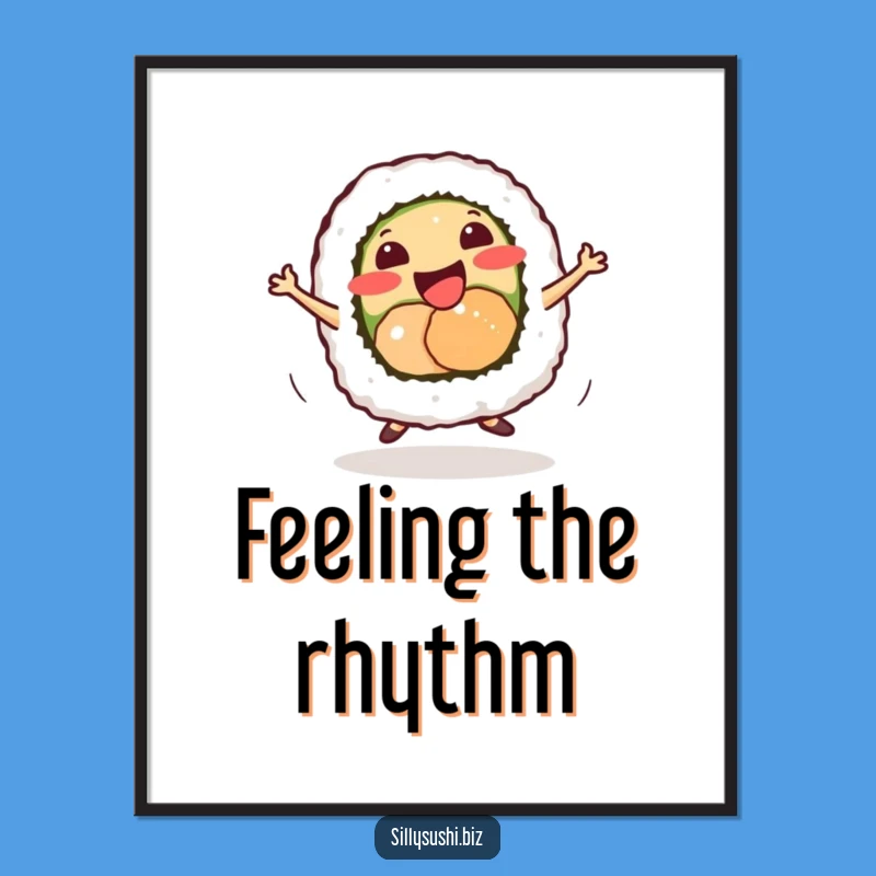 Funny Sushi Dance Poster: Energetic Food Art, Hilarious Wall Decor Gift