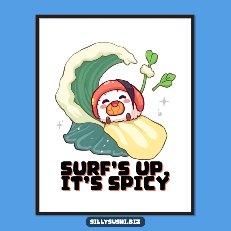 Funny Sushi Wasabi Wave Poster, Vibrant Spicy Art, Delightful Hilarious Gift Decor