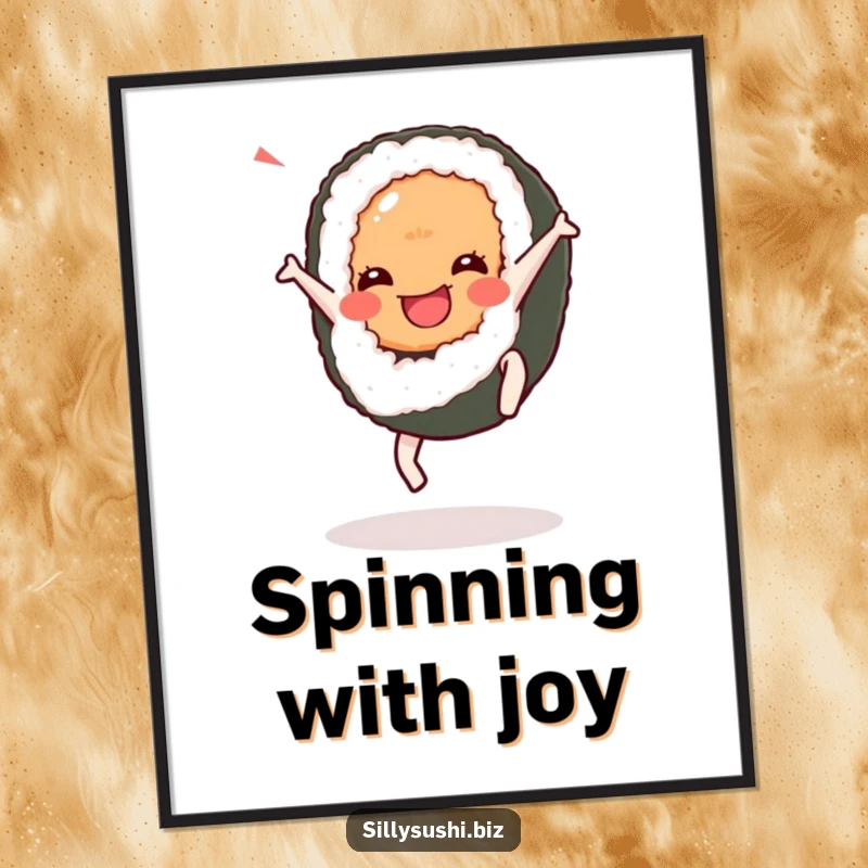 Funny Cartwheel Sushi Poster showcasing a sushi character in a vibrant, energetic cartwheel pose. Dynamic and humorous wall art.