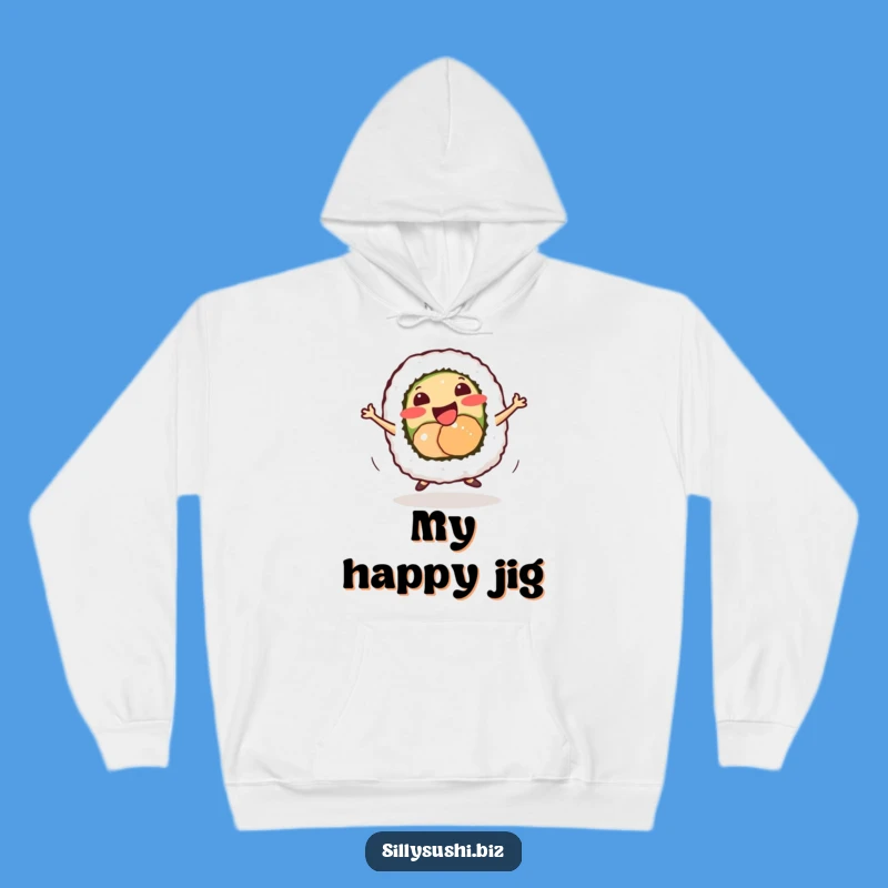Funny Sushi Dance Hoodie: Cozy Energetic Sweatshirt, Great Funny Gift
