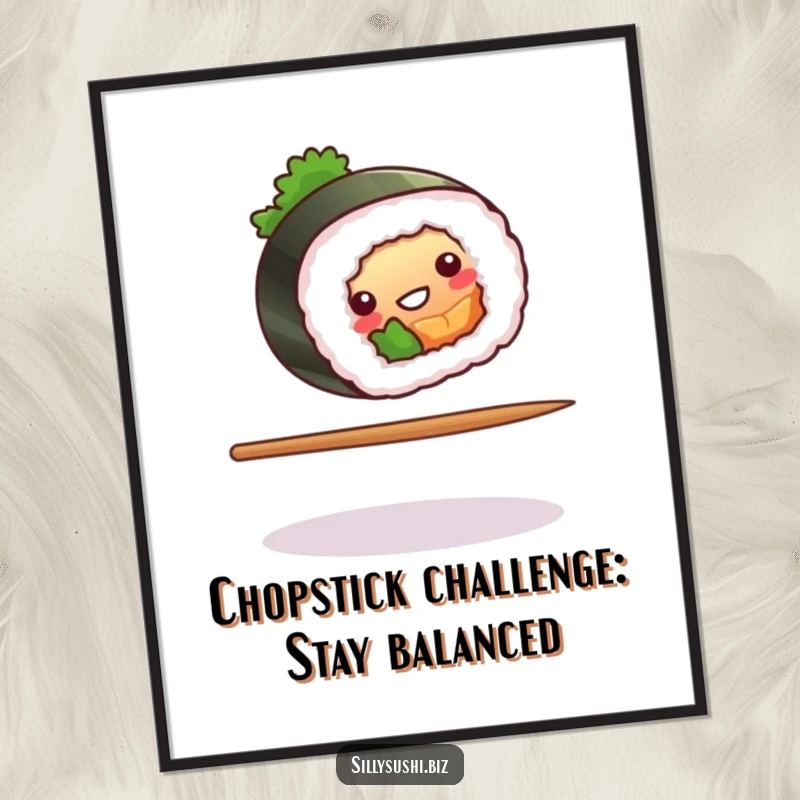 Funny Free Printable Wall Art showing a sushi roll in a comical balancing act on a chopstick, adding whimsical charm to any wall.