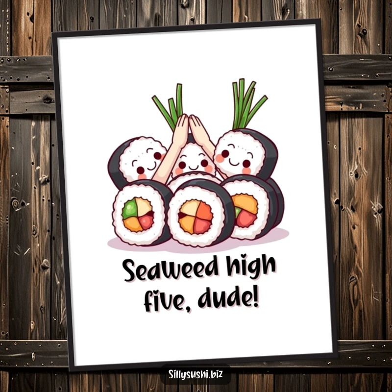 Funny Free Printable Sushi High Five Wall Art: A group of sushi rolls joyfully high-fiving with seaweed, creating a fun, dynamic scene.