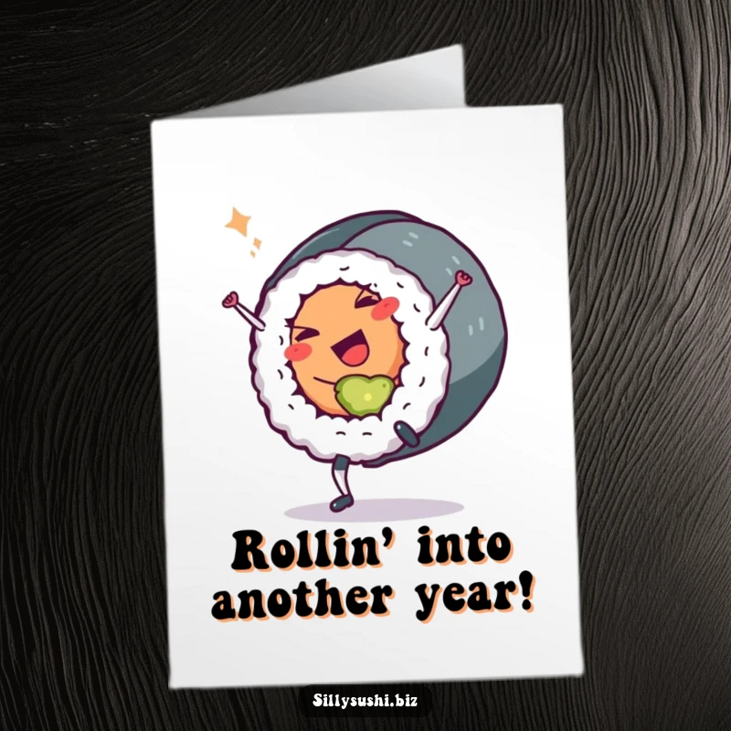 Funny Free Printable Birthday Sushi Roll Card: A sushi roll doing a cartwheel with a playful wink.