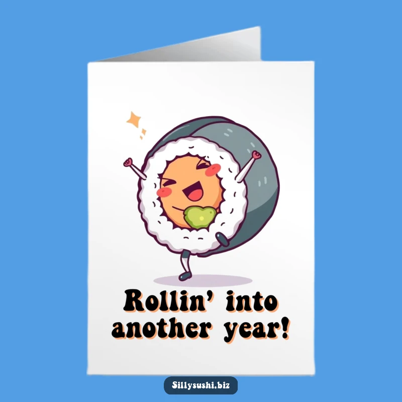 Free Printable Birthday Sushi Roll Card - Funny Cartwheeling Gift for Her or Him