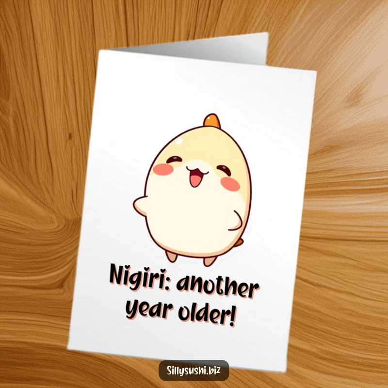 Funny Free Printable Birthday Nigiri Card: A happy sushi character with an enthusiastic tilt, perfect for a birthday wish.