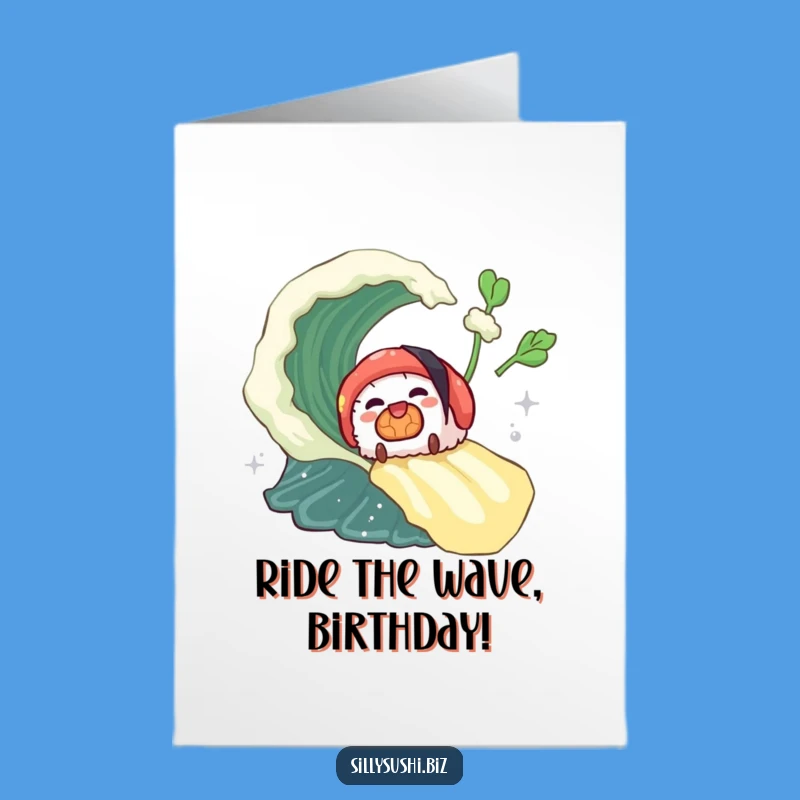 Free Printable Birthday Card: Sushi on a Wasabi Wave for a Fun Downloadable Gift