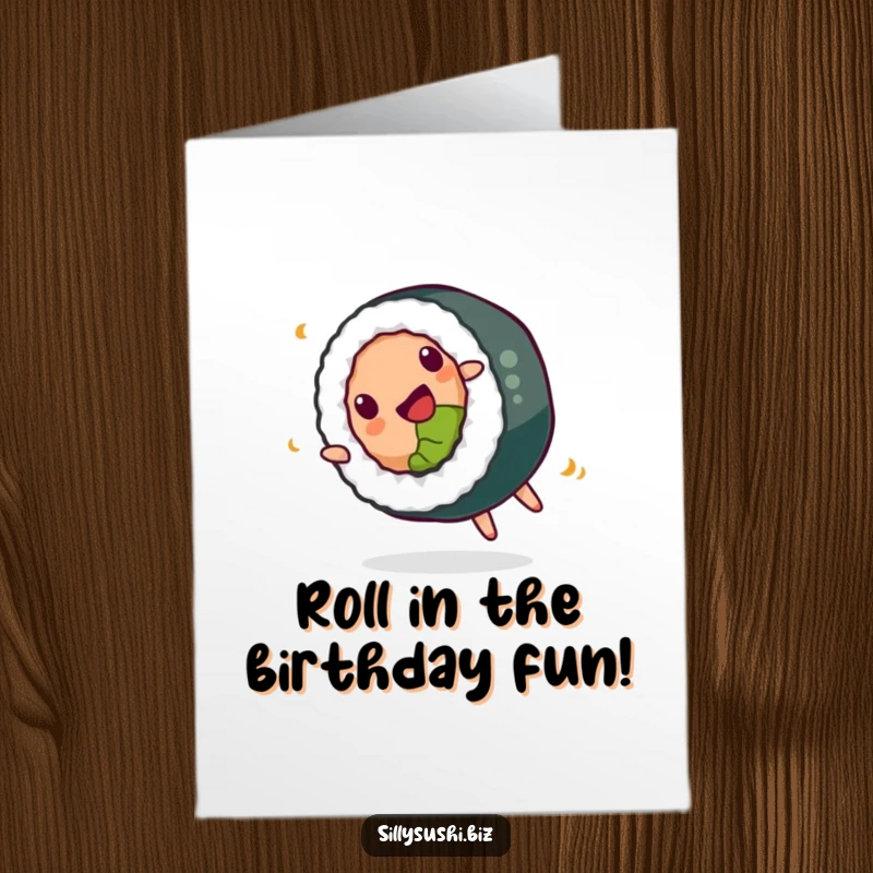 Funny free printable birthday card: A happy sushi roll is doing a playful somersault, celebrating with delicious energy.