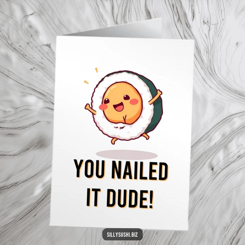 Funny Free Printable Congratulations Card showing a happy sushi doing a cartwheel, symbolizing exciting achievements and good times.