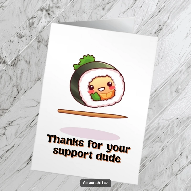 Funny Free Printable Thank You Card with a sushi roll performing a comical balancing act on a chopstick, representing thoughtful support.