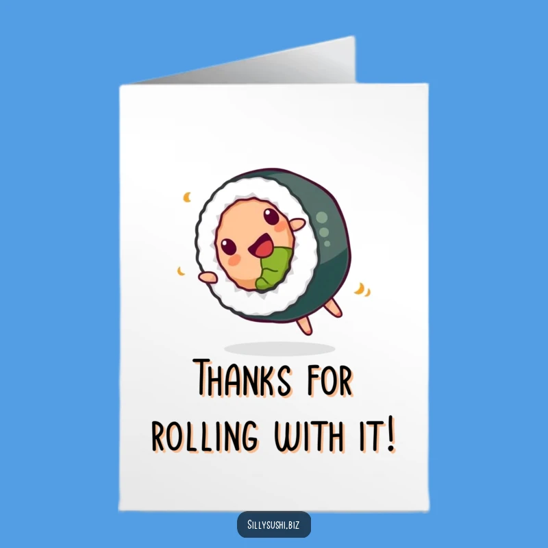 Free Printable Thank You Card: Sushi Roll Flip, Funny Appreciation